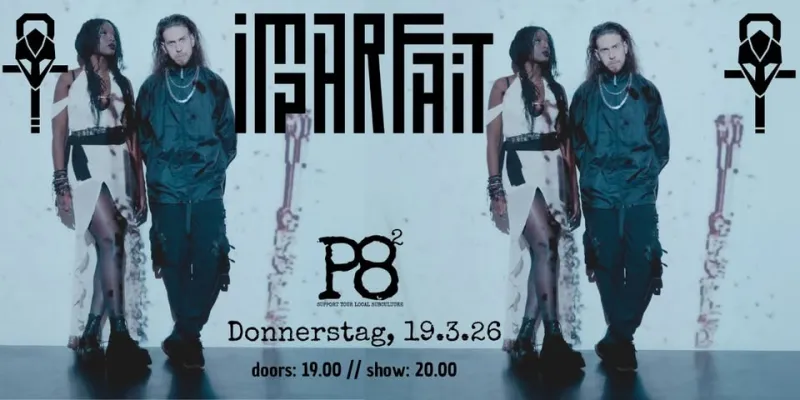 szene-Radar - IMPARFAIT + ETTERATH, P8  in Karlsruhe