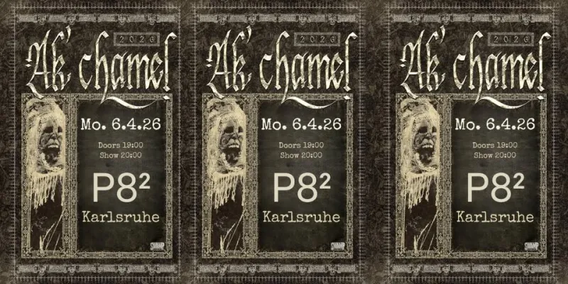 szene-Radar - AK'CHAMEL, P8  in Karlsruhe