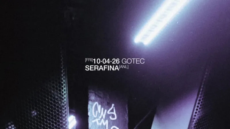 szene-Radar - SERAFINA ALL NIGHT LONG, Gotec Club  in Karlsruhe