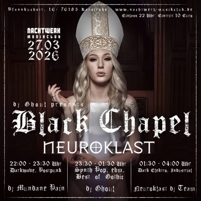 szene-Radar - Black Chapel, Nachtwerk  in Karlsruhe