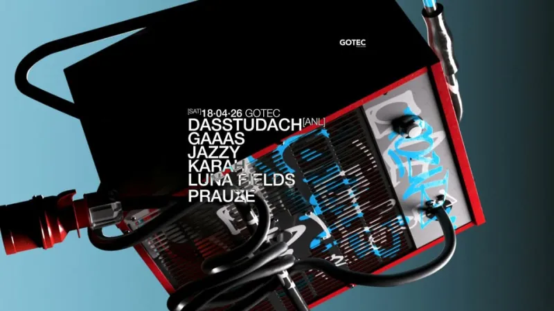 szene-Radar - DASSTUDACH ALL NIGHT LONG , KARAH , JAZZY and many more, Gotec Club  in Karlsruhe