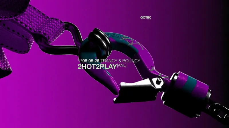 szene-Radar - TRANCY & BOUNCY 2HOT2PLAY ALL NIGHT LONG, Gotec Club  in Karlsruhe