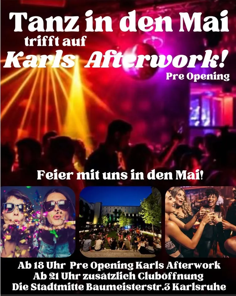 szene-Radar - Tanz in den Mai & Afterwork Pre-Opening, Die Stadtmitte  in Karlsruhe