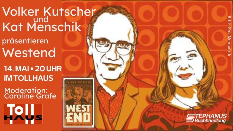 szene-Radar - Volker Kutscher und Kat Menschik prasentieren >>Westend<<, Tollhaus  in Karlsruhe