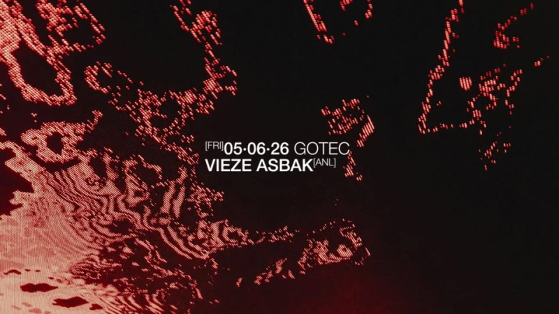 szene-Radar - VIEZE ASBAK ALL NIGHT LONG, Gotec Club  in Karlsruhe