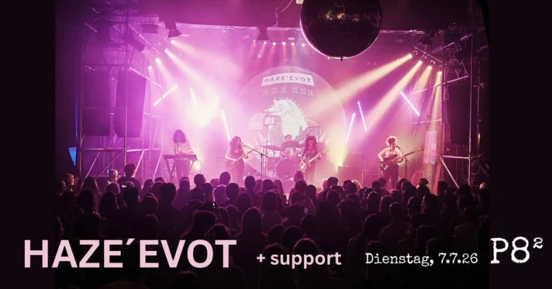 szene-Radar - HAZE EVOT + support, P8  in Karlsruhe