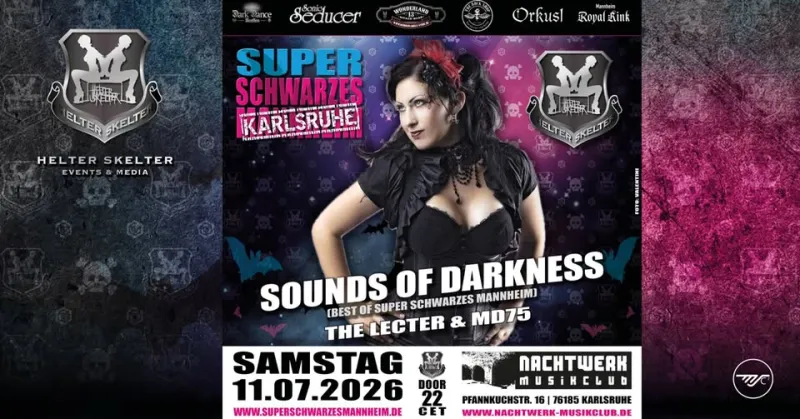 szene-Radar - SOUNDS OF DARKNESS, Nachtwerk  in Karlsruhe