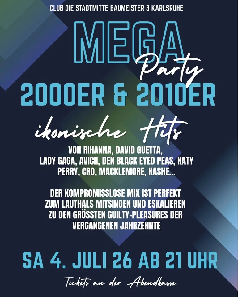 szene-Radar - MEGA 2000er & 2010er & 2020er Party, Die Stadtmitte  in Karlsruhe