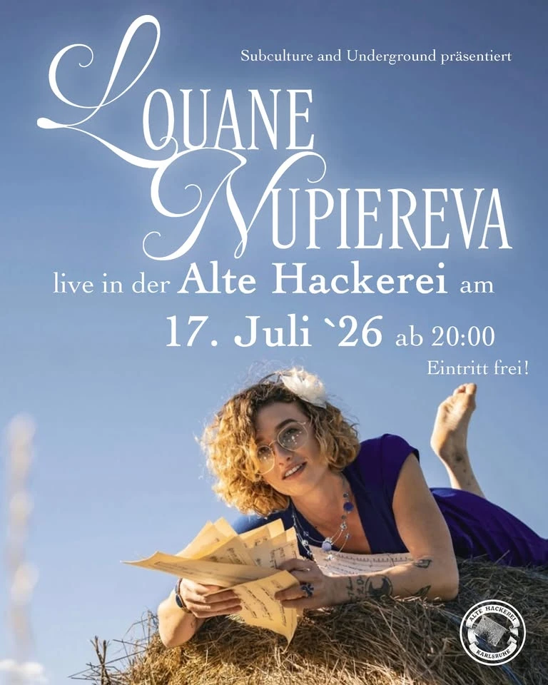 szene-Radar - Louane Nupiereva // Alte Hackerei Biergarten, Alte Hackerei  in Karlsruhe