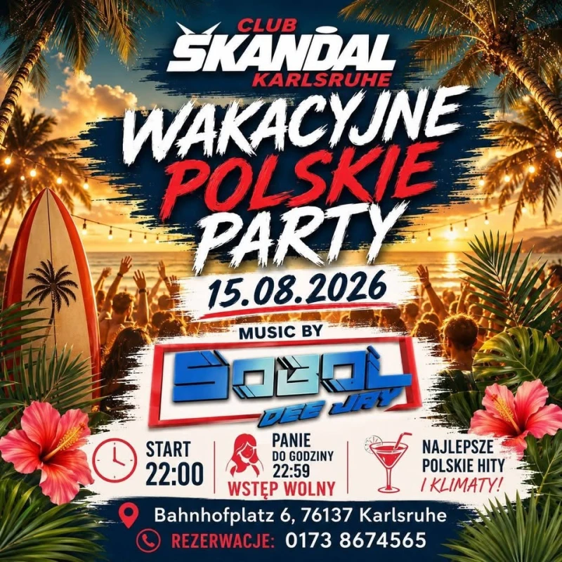 szene-Radar - Wakacyjnej Polskie Patry, Club Skandal  in Karlsruhe