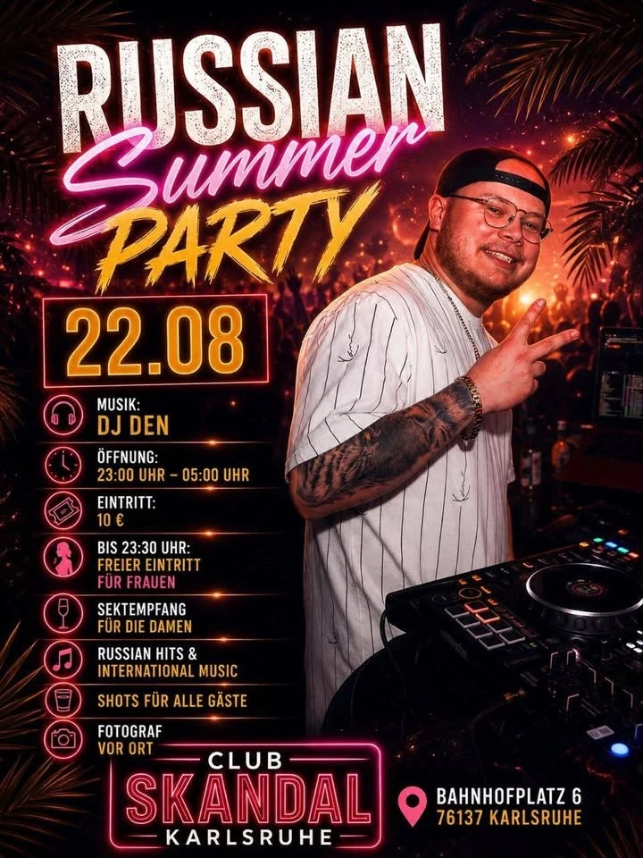 szene-Radar - Russian Sommer Party, Club Skandal  in Karlsruhe