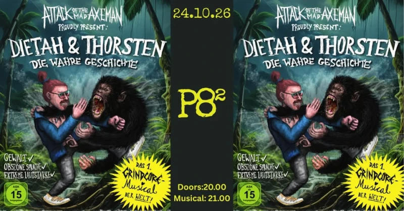 szene-Radar - Dietah und Thorsten, -das erste Grindcore-Musical der Welt-, P8  in Karlsruhe