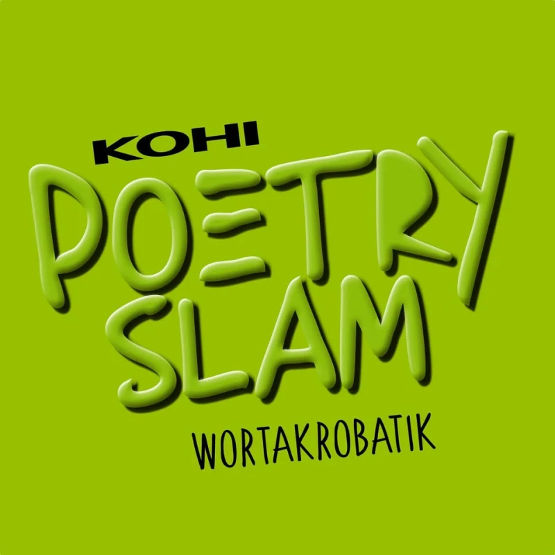 szene-Radar - KOHI POETRY SLAM #219, Tollhaus  in Karlsruhe